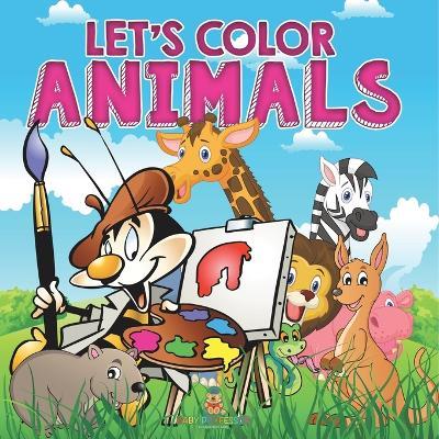 Let's Color Animals - Baby Professor - cover