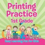 Printing Practice 1st Grade: Easy Learning Fun for Kids