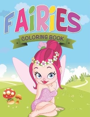 Fairies Coloring Book - Speedy Publishing LLC - cover