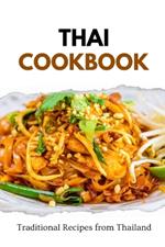 Thai Cookbook: Traditional Recipes from Thailand