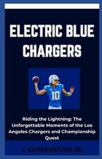 Electric Blue Chargers: 