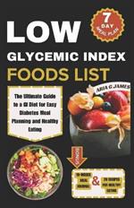 Low Glycemic Index Food List: The Ultimate Guide to a GI Diet for Easy Diabetes Meal Planning and Healthy Eating