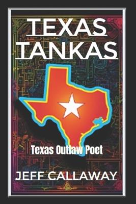 Texas Tankas - Jeff Callaway - cover