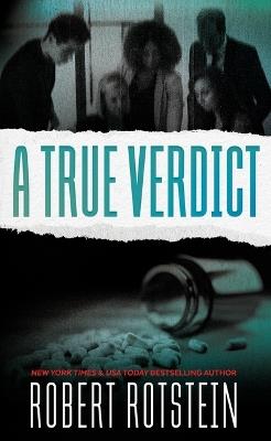 A True Verdict - Robert Rotstein - cover