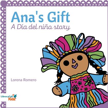 Ana's Gift