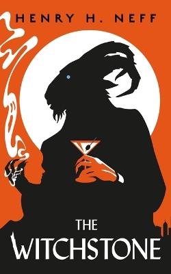 The Witchstone - Henry H Neff - cover