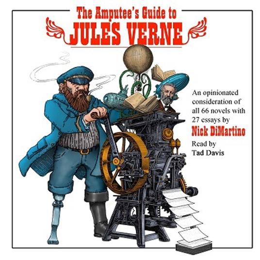 The Amputee’s Guide to Jules Verne