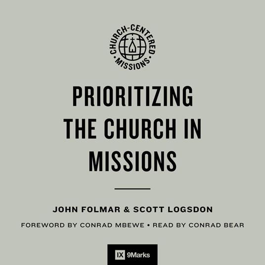 Prioritizing the Church in Missions
