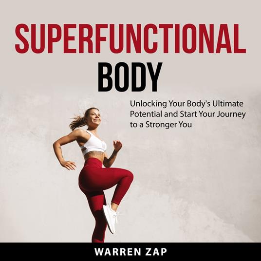 Superfunctional Body