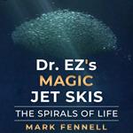 Dr. EZ's Magic Jet Skis