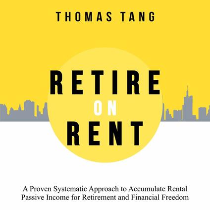 Retire on Rent