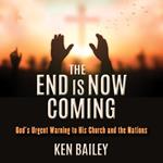The End is Now Coming