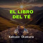 El Libro del Té