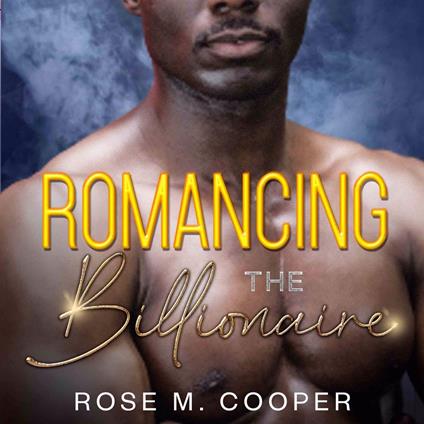 Romancing the Billionaire