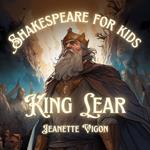 King Lear | Shakespeare for kids