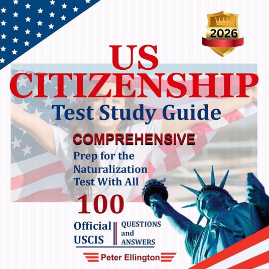 US Citizenship Test Study Guide