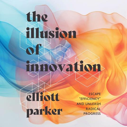 The Illusion of Innovation