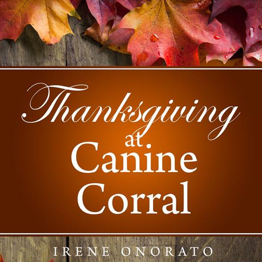 Thanksgiving at Canine Corral