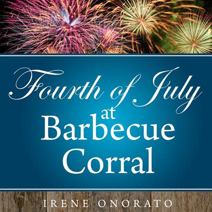 Fourth of July at Barbecue Corral