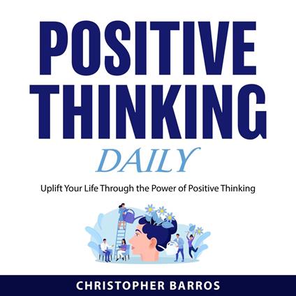 Positive Thinking Daily