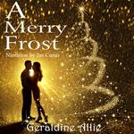 A Merry Frost: A Christmas Story