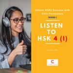 Listen to HSK4 (I)