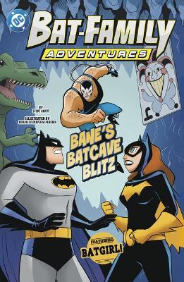 Bane's Batcave Blitz: Featuring Batgirl! - Steve Korté - cover