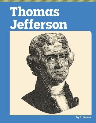 Thomas Jefferson - Ib Larsen - cover