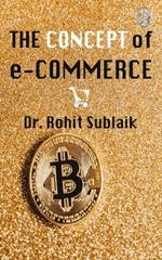 The Concept of e-Commerce (Published by WKRISHIND)