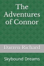 The Adventures of Connor: Skybound Dreams