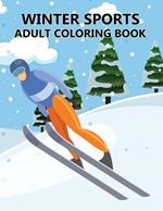 Winter Sports Adult Coloring Book