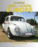 Classic Cars From Across Europe
