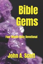 Bible Gems: Four Month Daily Devotional