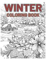 Winter Coloring Book: An Adult Coloring Books for Winter Large print adult coloring book (Mandala Designs For Winter)