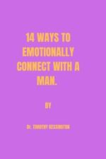 14 Ways to Emotionally Connect with a Man