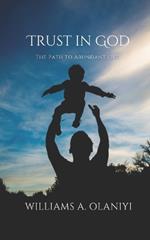Trust in God: The Path to Abundant Life