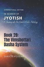 The Vimshottari Dasha System: A Journey into the World of Vedic Astrology