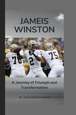 Jameis Winston: A Journey of Triumph and Transformation