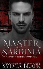 Master Sardinia: Dark Vampire Romance