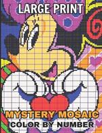 large print mystery mosaic color by number: New 50 Large Print Mystery Mosaic Coloring Book- with Fun, Easy, and Relaxing Animals, Fish, Birds.... Design.(Large Print Mystery Mosaic )