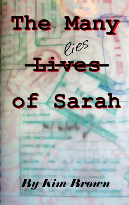 The Many Lives of Sarah