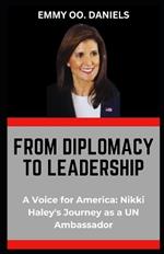 From Diplomacy to Leadership: 