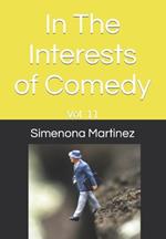In The Interests of Comedy: Vol. 11