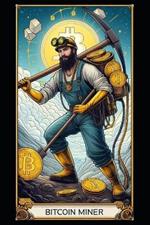 Bitcoin and Tarot: Economic magic for the 21st century