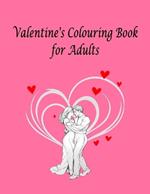 Valentine's Coloring Book for Adults: Relaxing, Stress Relieving, and Therapeutic, enabling you to embrace love's joy and serenity through artistic expression.