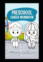 Preschool Career Coloring Worksheet All in One
