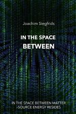 In the Space Between: The Book of Ashtara