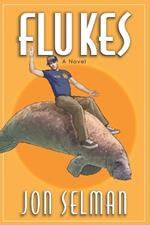 Flukes: A Humorous Florida Crime Thriller