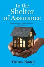 In the Shelter of Assurance: Navigating the Terrain of Renters Insurance