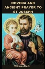 Novena and Ancient Prayer to St Joseph: famous 50th year of the lord and Never-failing prayer